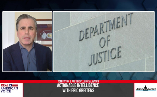 Eric Greitens interviews Judicial Watch's Tom Fitton on Actionable Intelligence.